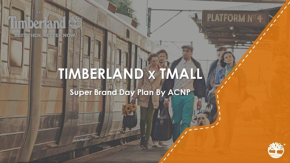 踢不烂天猫超品日营销方案Timberland Tmall Super Brand DayPlan for SEP