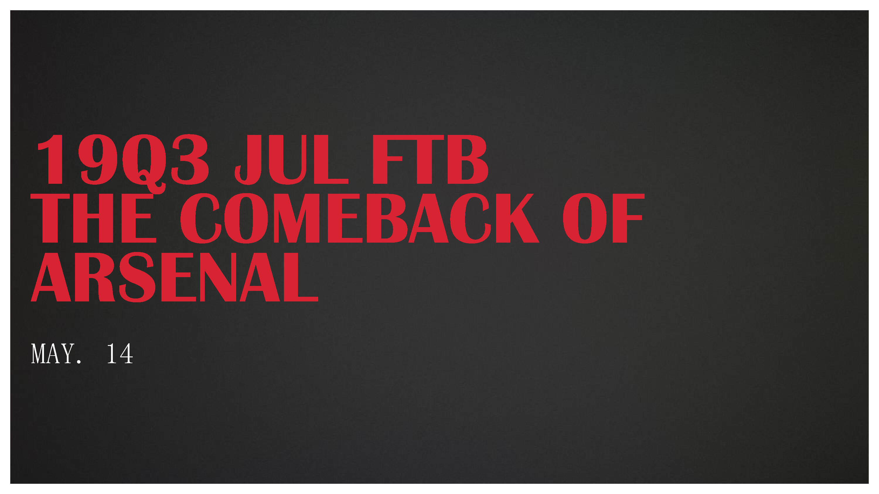 ADIDAS SS19Q3 ARSENAL RETURN IMC PLAN