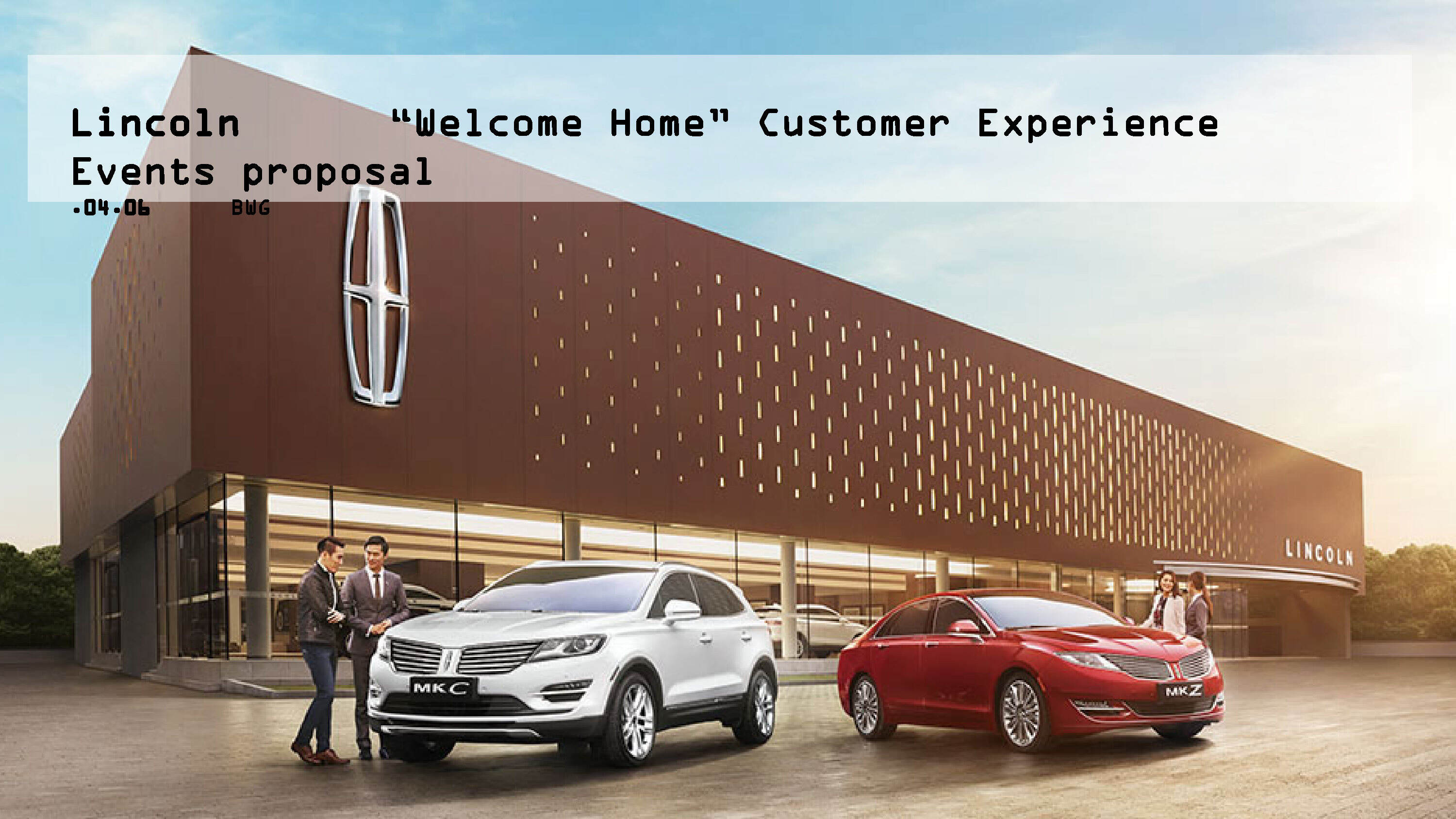 林肯欢迎回家客户体验活动提案