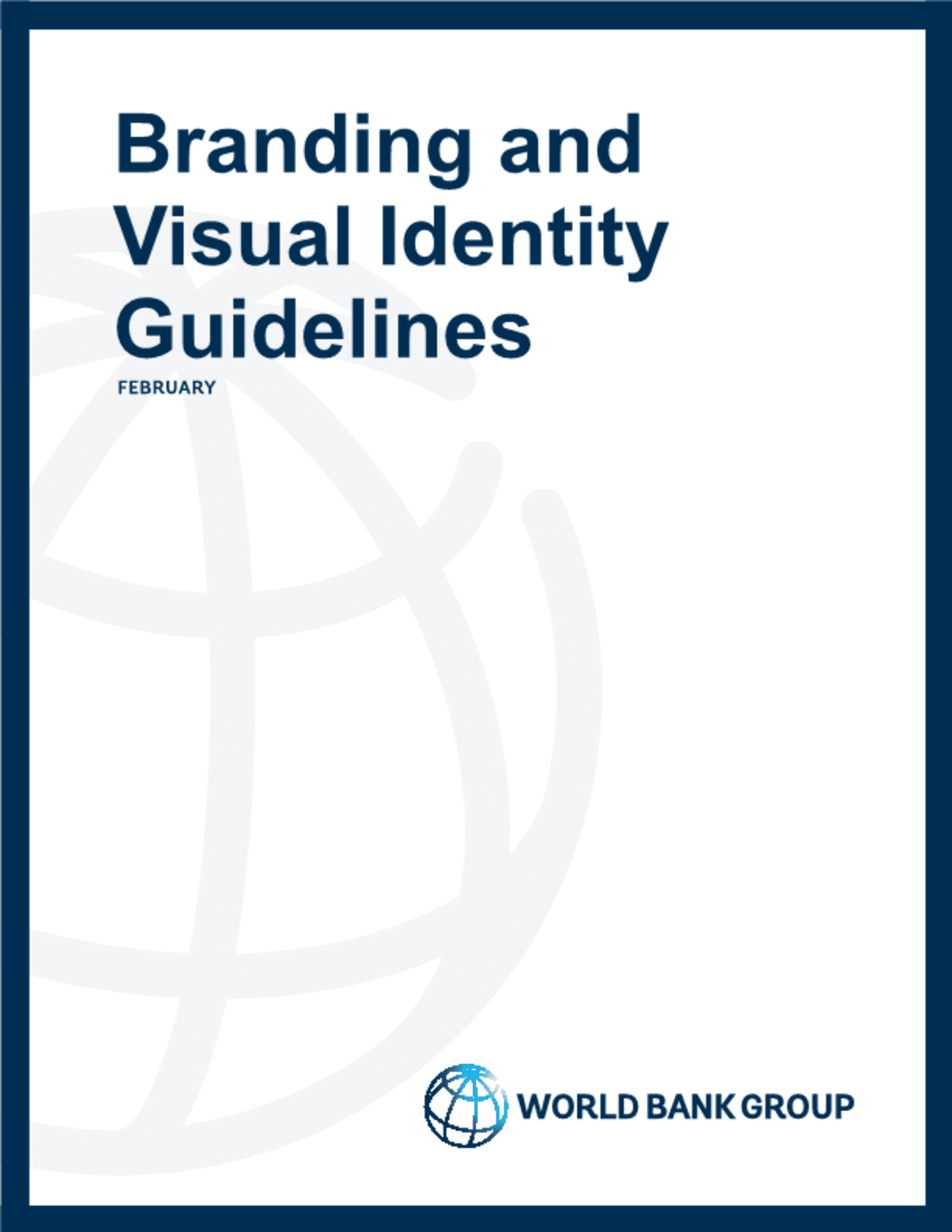 世界银行视觉识别手册BrandingandVisualIdentityGuidelinesFebruary